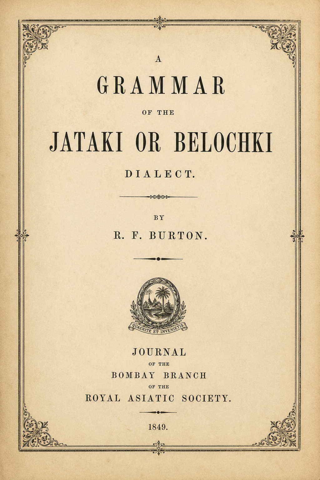 A Grammar of the Jataki or Belochki Dialect – RF Burton